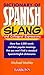 Dictionary of Spanish Slang