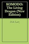 KOMODO: The Livin...