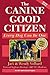The Canine Good Citizen by Jack Volhard