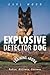 Explosive Detector Dog Training eBook: For police, military, citizens.