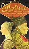 Tartuffe and Othe...