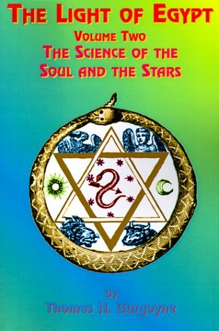 The Light of Egypt: Volume Two, the Science of the Soul and the Stars (Paperback)