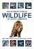 The Ultimate Guide to Wildl...