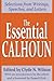 The Essential Calhoun: Sele...
