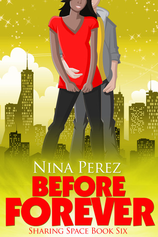 Before Forever (Sharing Space, #6)
