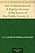 Our Common Insects A Popular Account of the Insects of Our Fields, Forests, Gardens and Houses