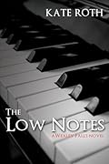 The Low Notes