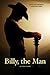 Billy, the Man (The Novelitas Book 1)