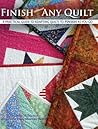 Finish (almost) Any Quilt: Adapt Projects to Easy, Simple and Popular Quilt As You Go and Finish them Yourself Today