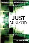 Just Ministry: Professional Ethics for Pastoral Ministers Book cover for Just Ministry: Professional Ethics for Pastoral Ministers