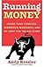 Running Money by Andy Kessler