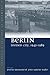 Berlin Divided City, 1945-1989 (Culture & Society in Germany, 6)