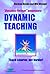 Dynamic Teaching by Harman Max Benda