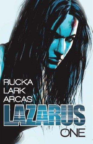 Lazarus, Vol. 1: Family