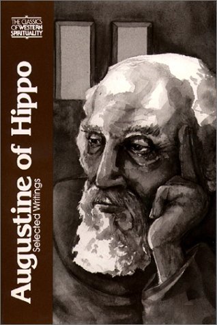 Augustine of Hippo: Selected Writings (Paperback)