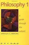 Philosophy 1: A G...