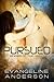 Pursued (The Brides of the Kindred #6)