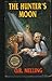 The Hunter's Moon by O.R. Melling