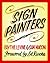 Sign Painters by Faythe Levine