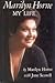 Marilyn Horne by Marilyn Horne