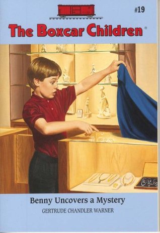 Benny Uncovers a Mystery (The Boxcar Children, #19)
