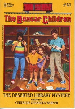 The Deserted Library Mystery (The Boxcar Children, #21)