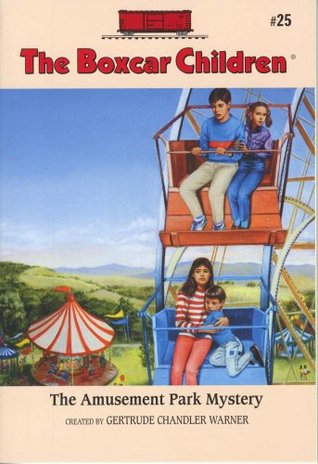 The Amusement Park Mystery (The Boxcar Children, #25)