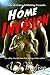 Home Invasion - A Fantasy o...