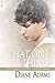 That One Thing: Alex and Jared, the College Years (The Making of the Man Book 5)