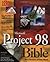 Microsoft Project 98 Bible