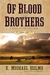 Of Blood and Brothers (Of Blood and Brothers, #1)