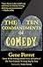 The Ten Commandments of Comedy by Gene Perret
