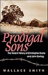 Prodigal Sons by Wallace Smith
