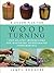 A Lesson Plan for Woodturning: Step-by-Step Instructions for Mastering Woodturning Fundamentals