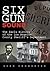 Six Gun Sound: The Early History of the Los Angeles County Sheriff's Department