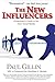 The New Influencers by Paul Gillin