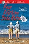 Fear & Loathing of Boca Raton: A Hippies' Guide to the Second Sixties (Best Half of Life)