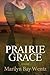 Prairie Grace