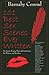 101 Best Sex Scenes Ever Written: An Erotic Romp Through Literature for Writers and Readers