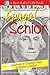 The Frugal Senior: Hundreds of Creative Ways to Stretch a Dollar! (Best Half of Life)