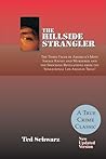 The Hillside Strangler by Ted Schwarz