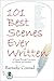 101 Best Scenes Ever Written: A Romp Through Literature for Writers and Readers