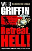 Retreat, Hell! (The Corps, #10)