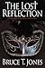 The Lost Reflection: Unleas...