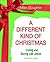 A Different Kind of Christmas Children's Leader Guide: Living and Giving Like Jesus