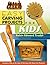 Easy Carving Projects for Kids by Robin Edward Trudel