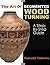 The Art of Segmented Wood Turning: A Step-by-Step Guide