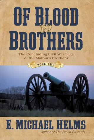 Of Blood and Brothers: Book Two (Of Blood and Brothers, #2)