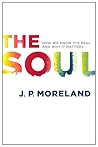 The Soul: How We ...
