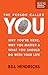 The Person Called You: Why You're Here, Why You Matter & What You Should Do With Your Life